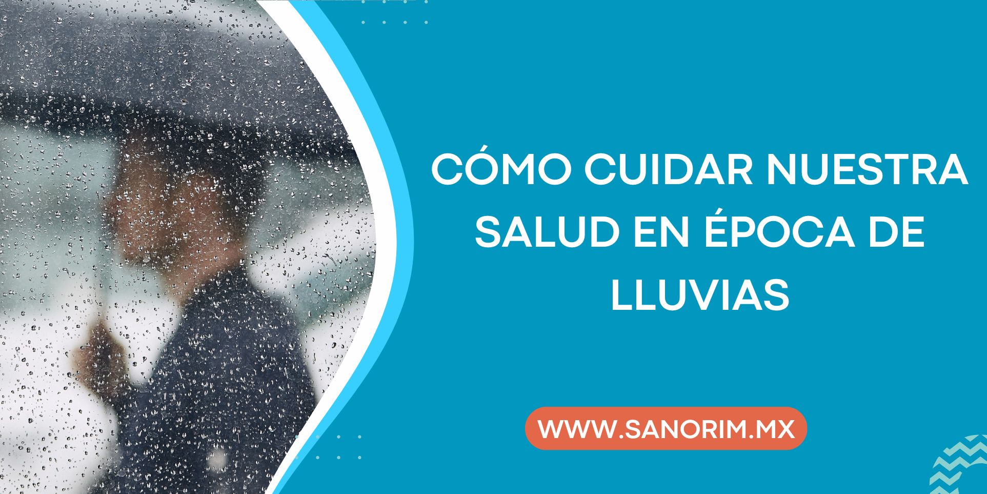 Cómo Cuidar Nuestra Salud en Época de Lluvias