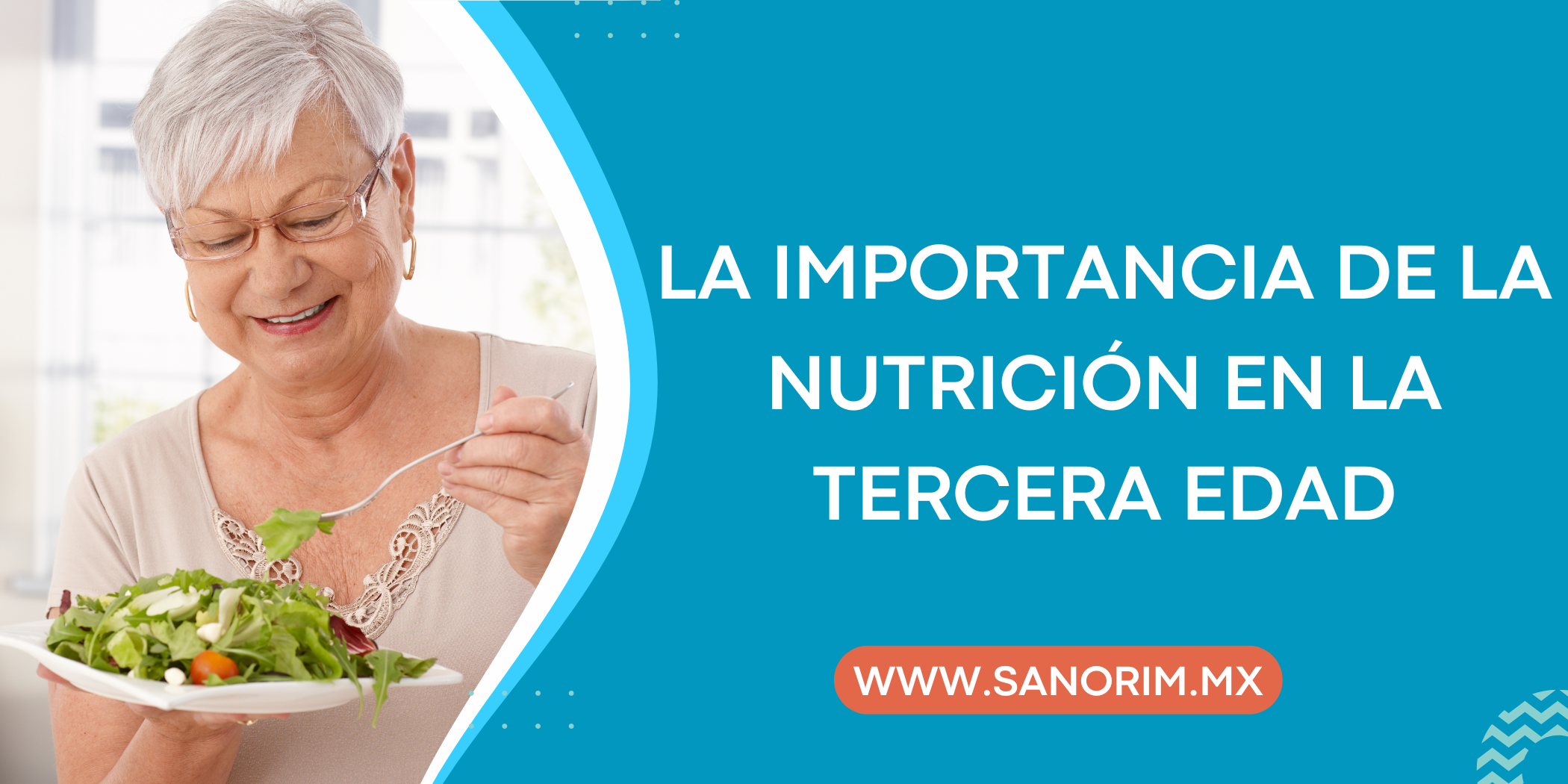 La Importancia de la Nutrición en la Tercera Edad