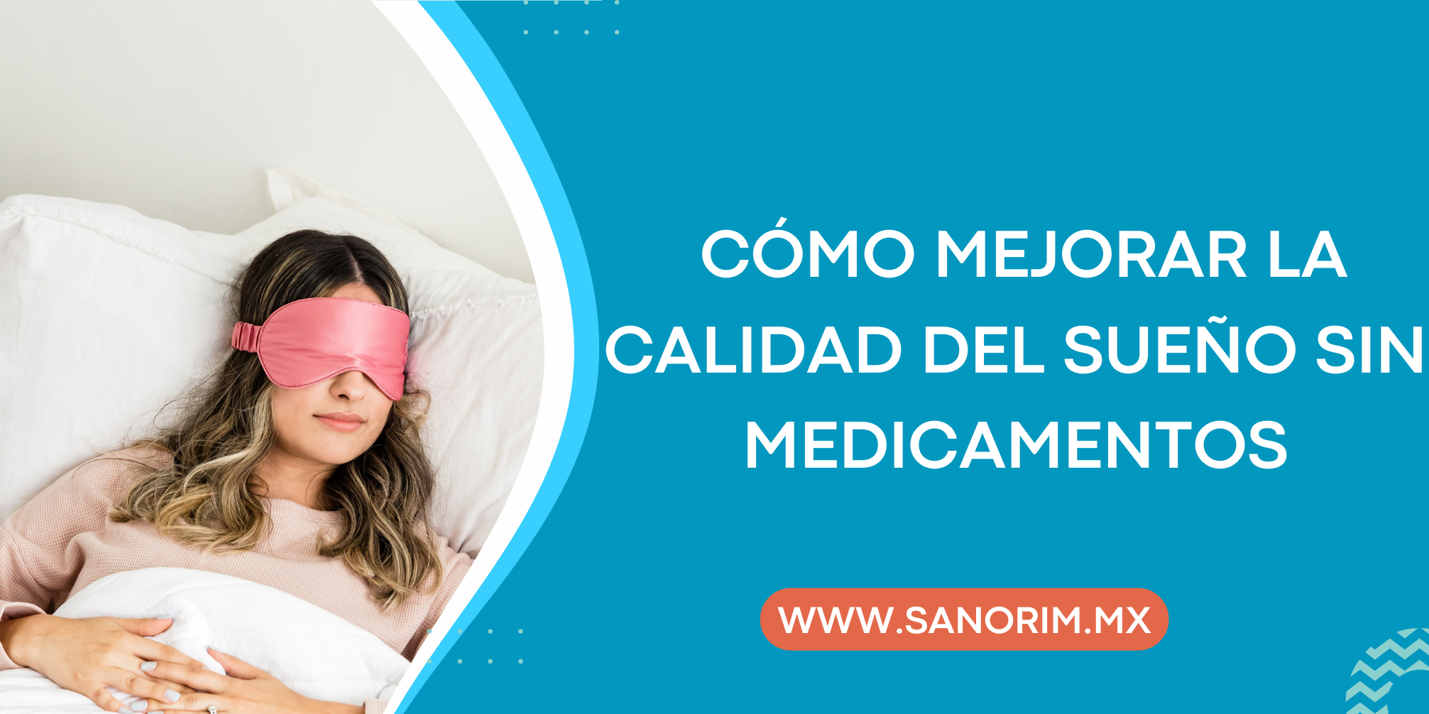 Cómo mejorar la calidad del sueño sin medicamentos