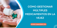 Cómo Gestionar Múltiples Medicamentos en la Vejez