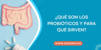¿Qué son los probióticos y para qué sirven?